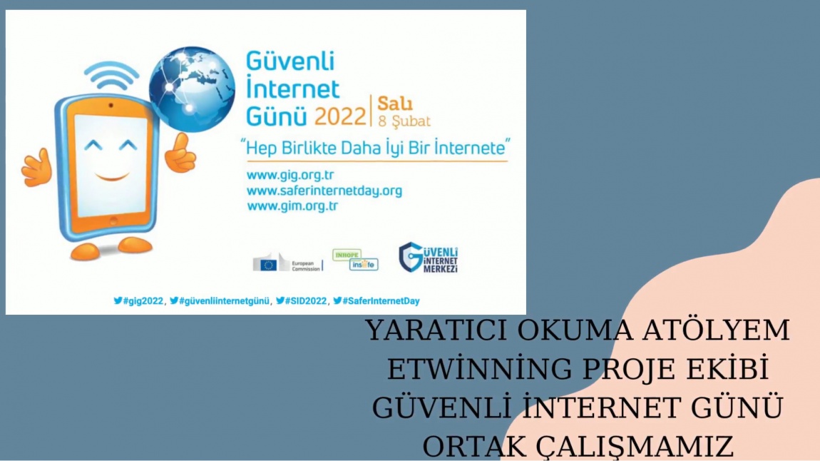 GÜVENLİ İNTERNET GÜNÜ ETKİNLİĞİ